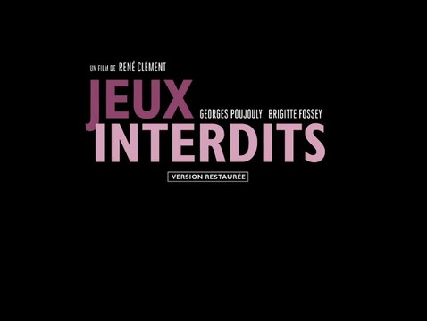 Jeux interdits - Bande-annonce