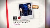 TV3 - 33 recomana - The Handsome Family. La 2 d'Apolo. Barcelona