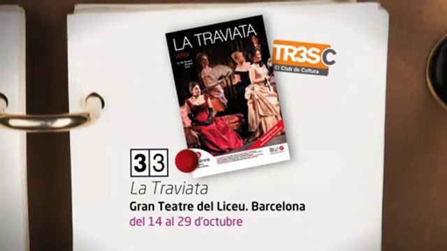 TV3 - 33 recomana - La Traviata. Gran Teatre del Liceu. Barcelona