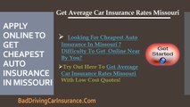 Missouri Auto Insurance – Get Multiple Quotes For Cheap Missouri Car Insurance Plans