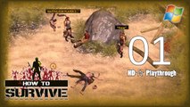 How to Survive 【PC】 Co-op │ Part 1