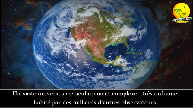 Preuve de l'existence d'un Créateur. L'agencement et la conception de notre univers