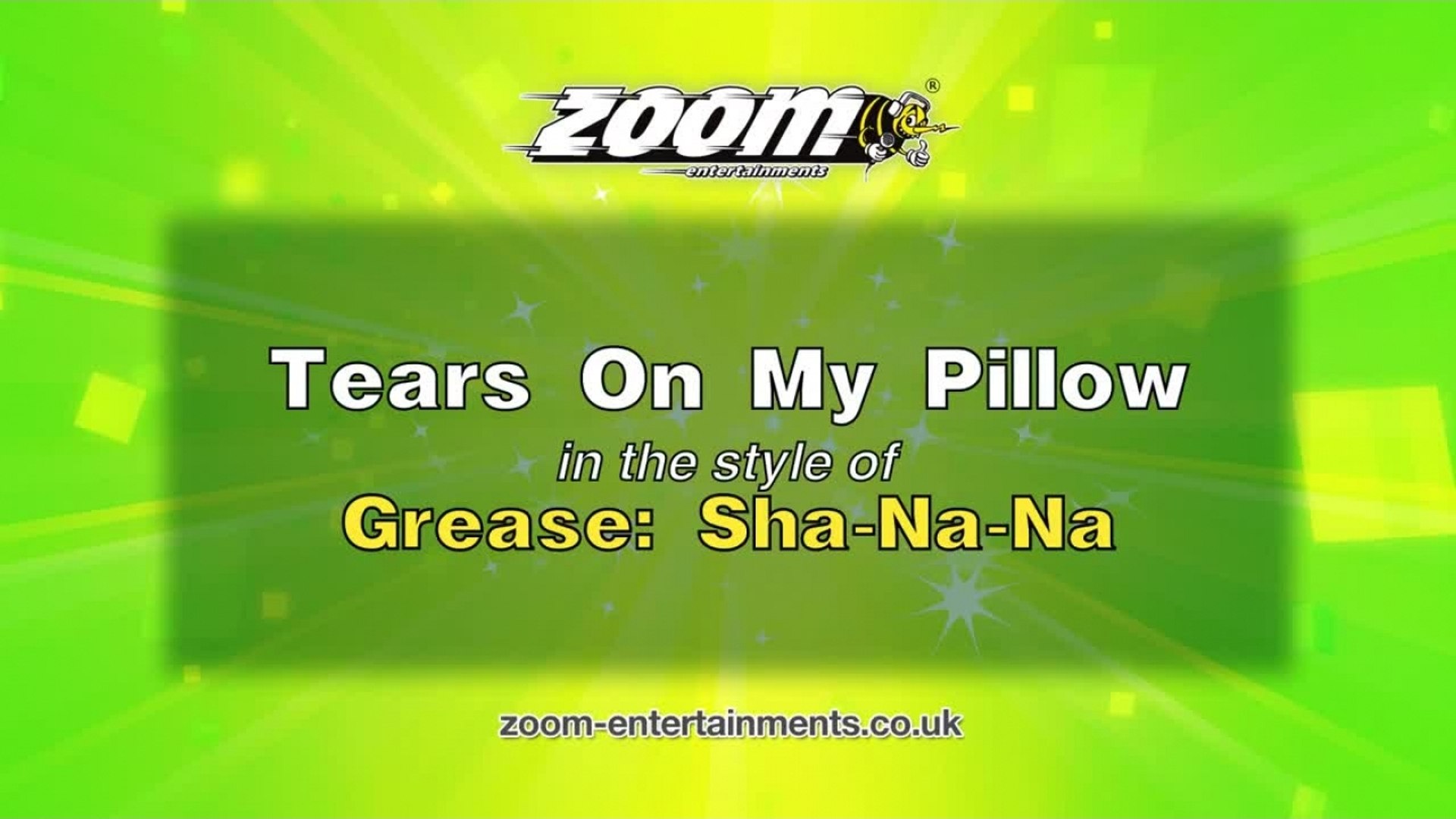 Zoom Karaoke - Tears On My Pillow - Grease: Sha-Na-Na - video Dailymotion