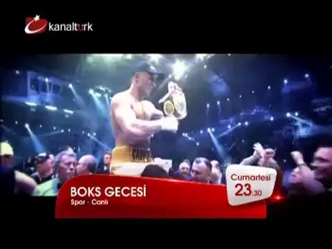 BOKS GECESİ 27 Eylül Cumartesi saat 23.30'da canlı yayınla Kanaltürk'te!