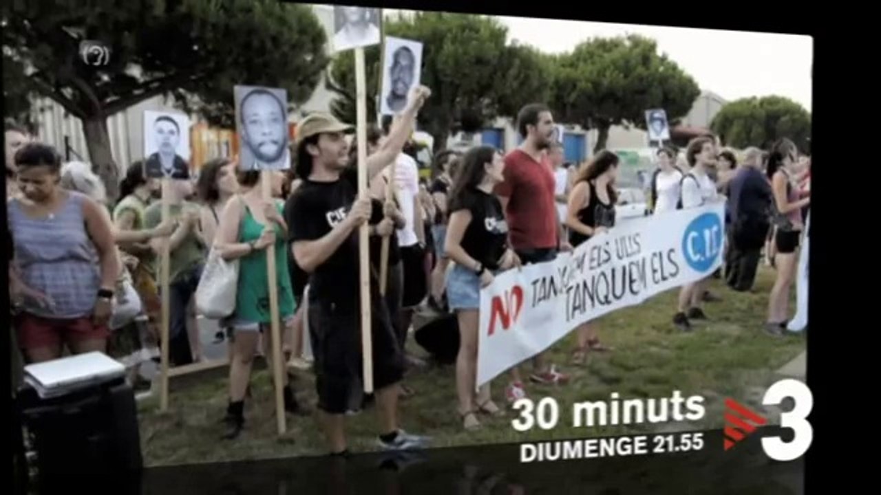 TV3 - Diumenge, 21.55, a TV3 - "CIE, presó administrativa", a "30 minuts"