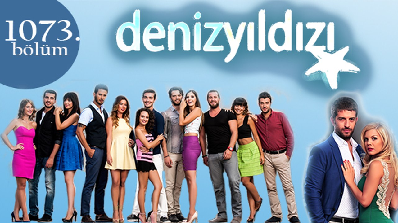 Deniz Yıldızı 1073. Bölüm
