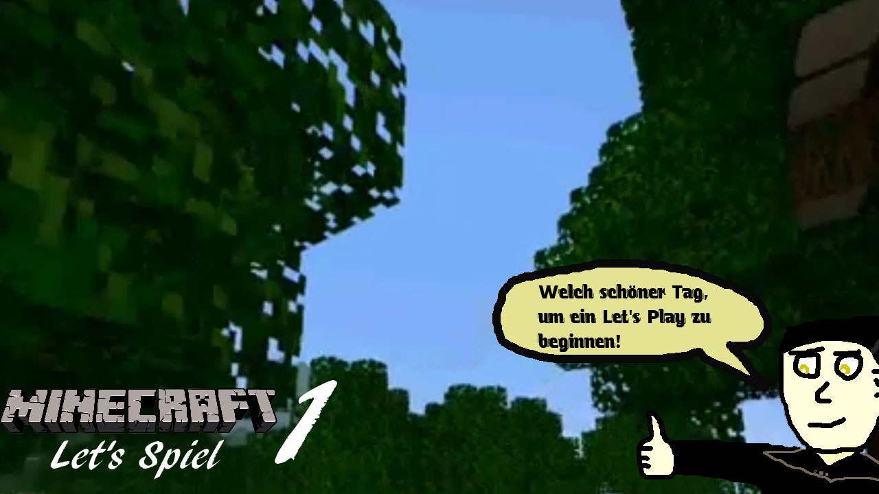 Minecraft 'Let's Spiel' (Let's Play) 1: Der erste Tag
