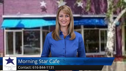Morning Star Cafe Grand Haven         Perfect         5 Star Review by Alicia C.