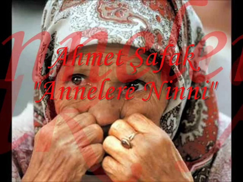 Ahmet Şafak-Annelere Ninni