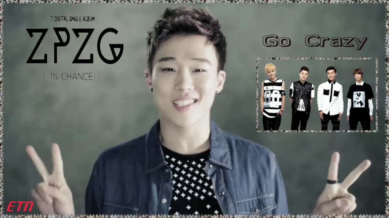 ZPZG - Go Crazy MV HD k-pop [german sub]