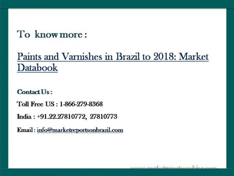 Paints and Varnishes in Brazil Market