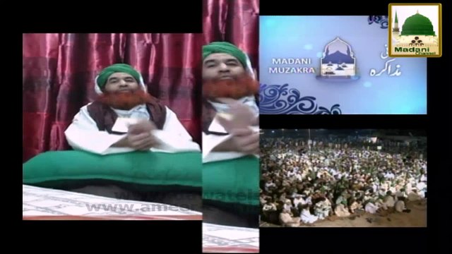Madani Muzakra - Ep 793 - 30 August 2014 (04 Zulqaida) - Maulana Ilyas Qadri Part 01