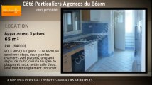 A louer - appartement - PAU (64000) - 3 pièces - 65m²