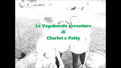 Le Vagabonde avventure di Charlot e Patty - Sigla