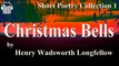Christmas Bells by Henry Wadsworth Longfellow Poem Free Audio Book Short Poetry Collection 1