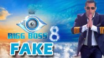 Bigg Boss Is Fake | Revealed | Shocking Truth