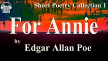 For Annie by Edgar Allan Poe Poem Free Audio Book Short Poetry Collection 1