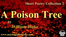 A Poison Tree by William Blake Free Audio Book Short Poetry Collection 2