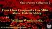 From Lines Composed a Few Miles Above Tintern Abbey by William Wordsworth Free Audio Book Short Poetry Collection 2