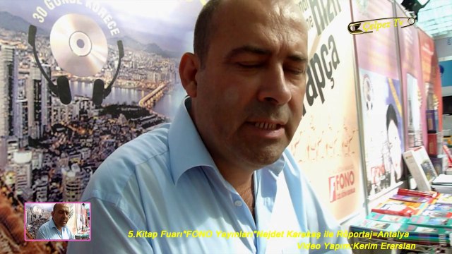 5.Kitap Fuarı FONO Yayınları Nejdet Karakaş ile Röportaj=Antalya