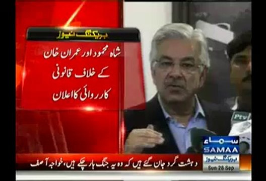 Legal Action Will Be Taken Against Imran Khan And Shah Mehmood Qureshi:- Khawaja Asif