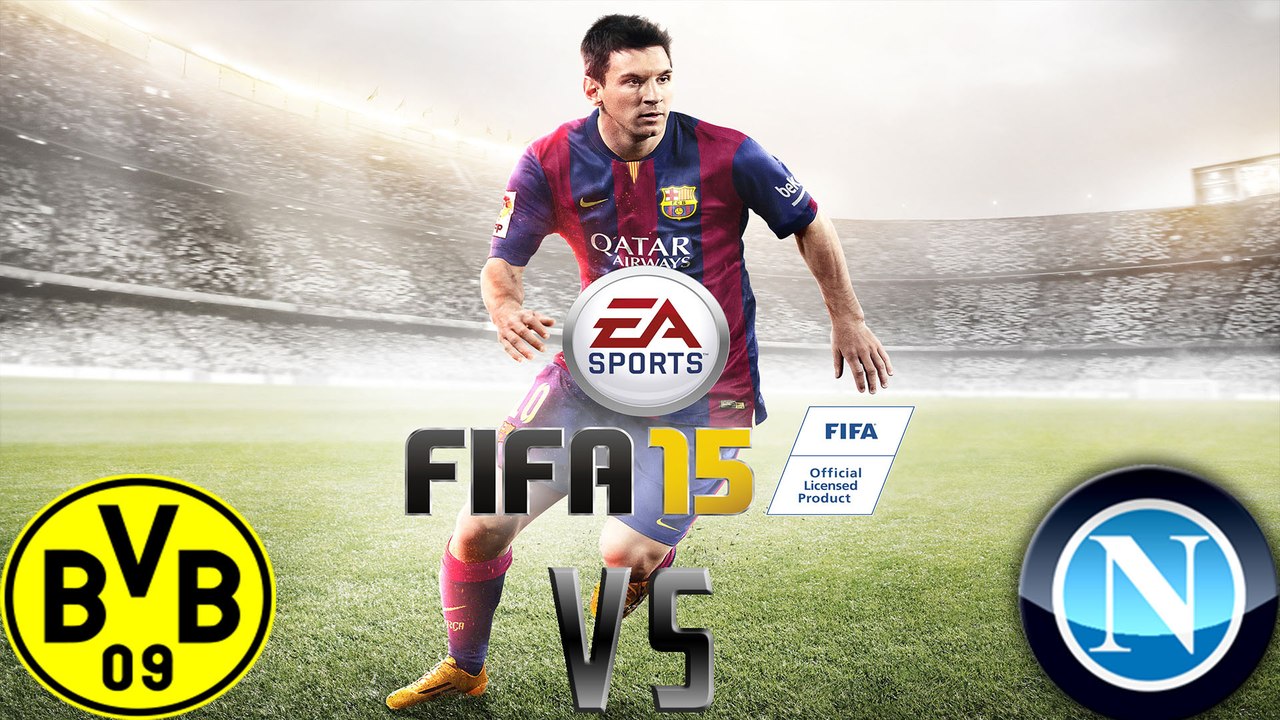 Dortmund vs Naples | FIFA 15