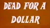 Dead for a Dollar  (1968)  George Hilton, Sandra Milo.  Spaghetti Western