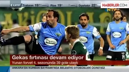 Gekas, Ligdeki 15 Takımdan Daha Fazla Gol Attı