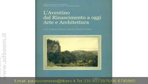 ROMA,    LAVENTINO DAL RINASCIMENTO A OGGI. ARTE E ARCHITETTURA EURO 30