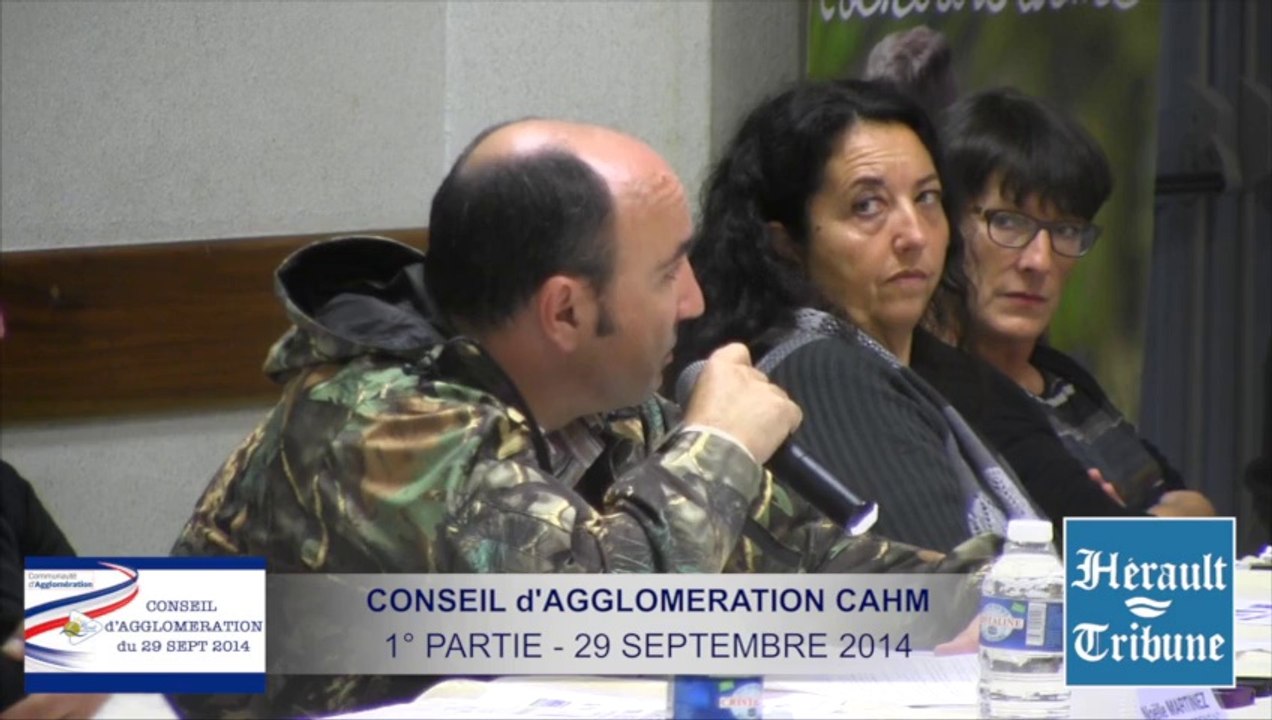 SAINT THIBERY - 2014 - 1/1 - CAHM CONSEIL d'AGGLOMERATION du 29 SEPT 2014 à SAINT THIBERY - PREMIERE PARTIE