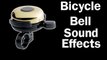 Bicycle Bell, Bike, Sound Effect, Free Sound Effects