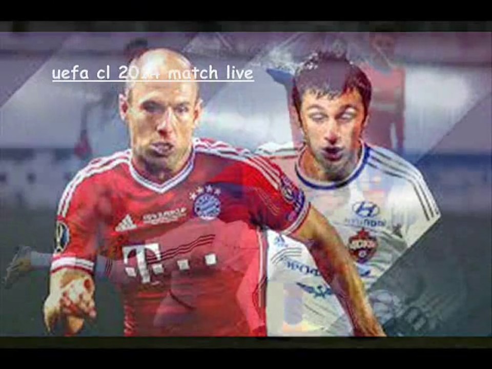 watch FC Bayern vs CSKA Moscow uefa football streaming live