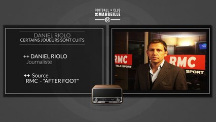 Riolo: "certains joueurs sont cuits"