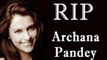 Archana Pandey Commits Suicide