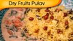 Dry Fruits Pulav With Coconut Curry - Quick And Easy Main Course Rice Recipe By Ruchi Bharani