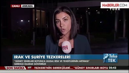 Irak ve Suriye Tezkeresinin Gerekçesi Belli Oldu