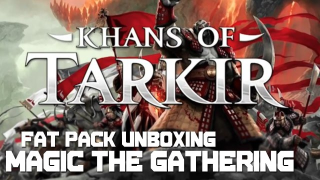 Khans of Tarkir Fat Pack Unboxing! :: Magic The Gathering