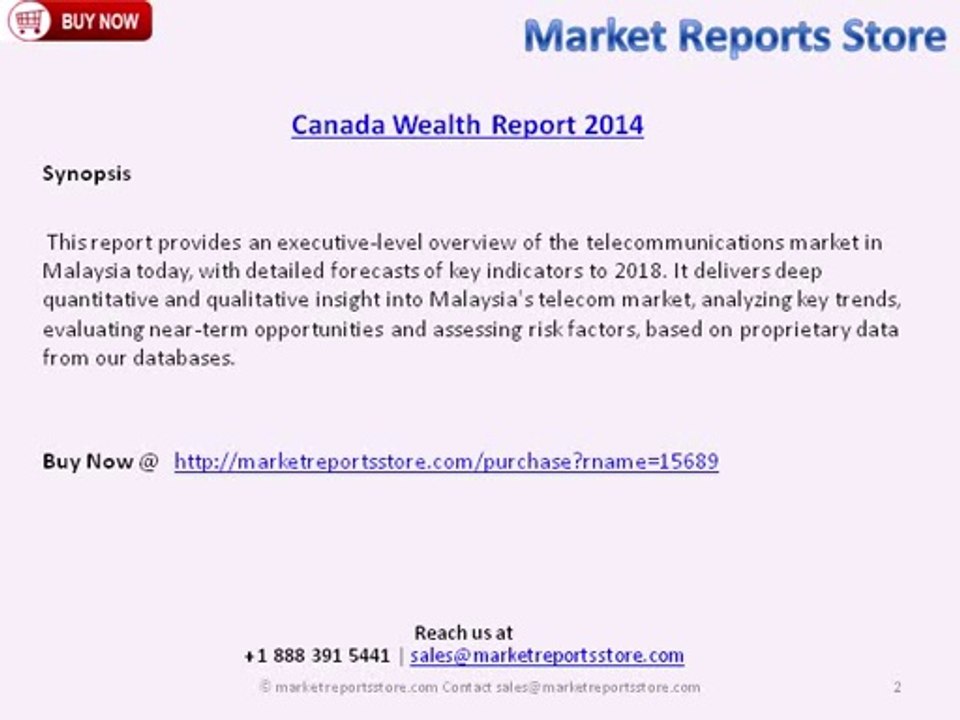 Canada Wealth Market Growth Analysis to 2018