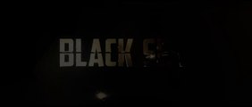 BLACK SEA - Trailer / Bande-Annonce [VO|HD1080p]