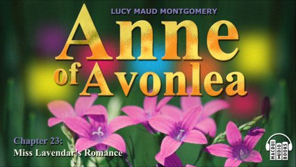 Anne of Avonlea by Lucy Maud Montgomery Chapter 23 Free Audiobook