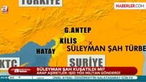 Süleyman Şah Türbesi IŞİD Kontrolüne mi Geçti