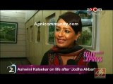 Jodha Akbar 1st October 2014 Ashwini Kalsekar on life after 'Jodha Akbar' www.apnicommunity.com