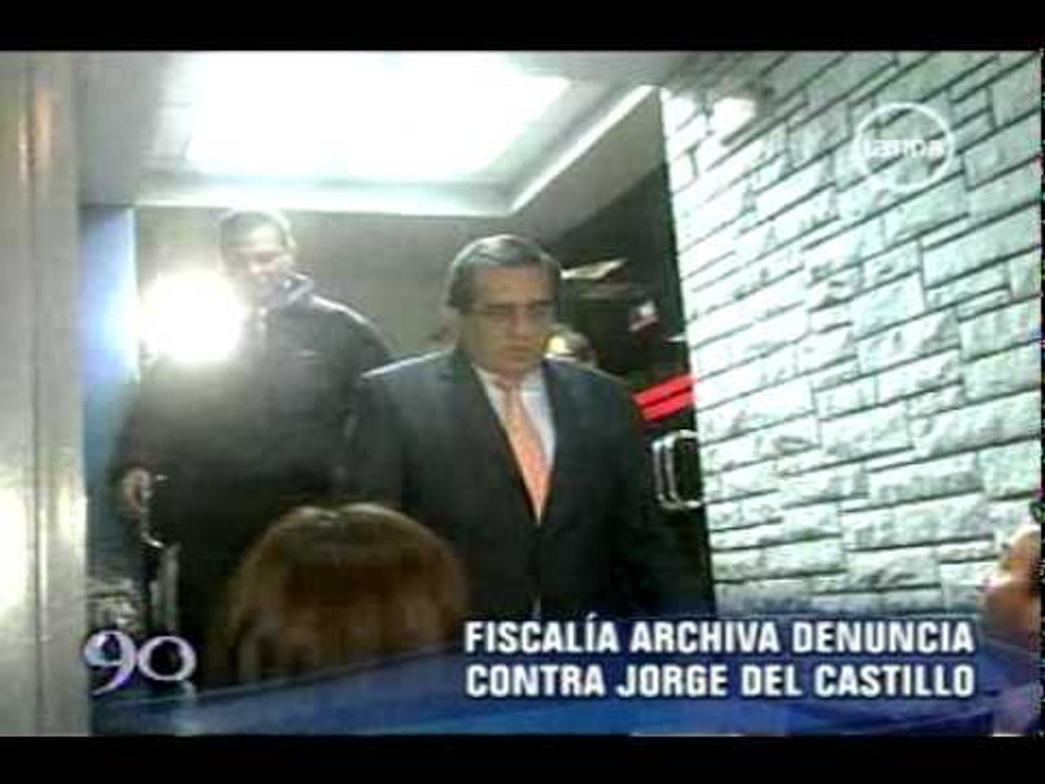 Fiscalía archiva denuncia contra Jorge del Castillo