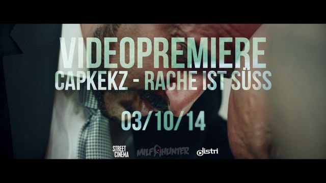 Capkekz - Rache ist süss (Teaser)