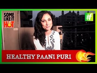 Ready to Make Panipuri | Some Like it Hot Series