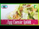 Easy Cooking Recipe of Egg Caesar Salad