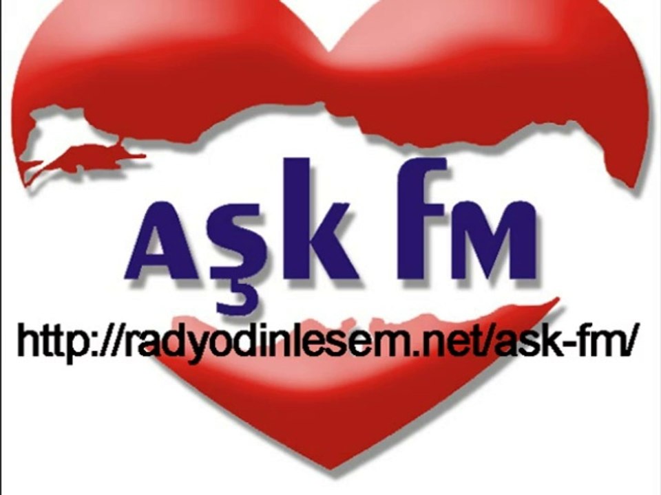 AŞK FM Canlı Dinle - Radyo Aşk