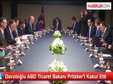 Davutoğlu ABD Ticaret Bakanı Pritzker'i Kabul Etti