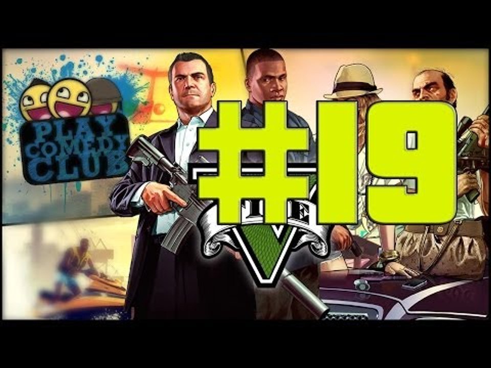 GTA 5 : Aie le train  ! Let's play #19