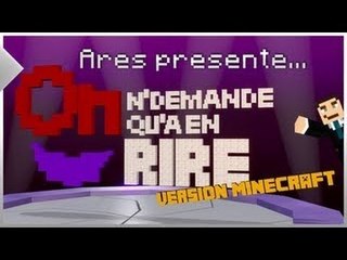 Minecraft : On demande qu'à en rire ! Parodie